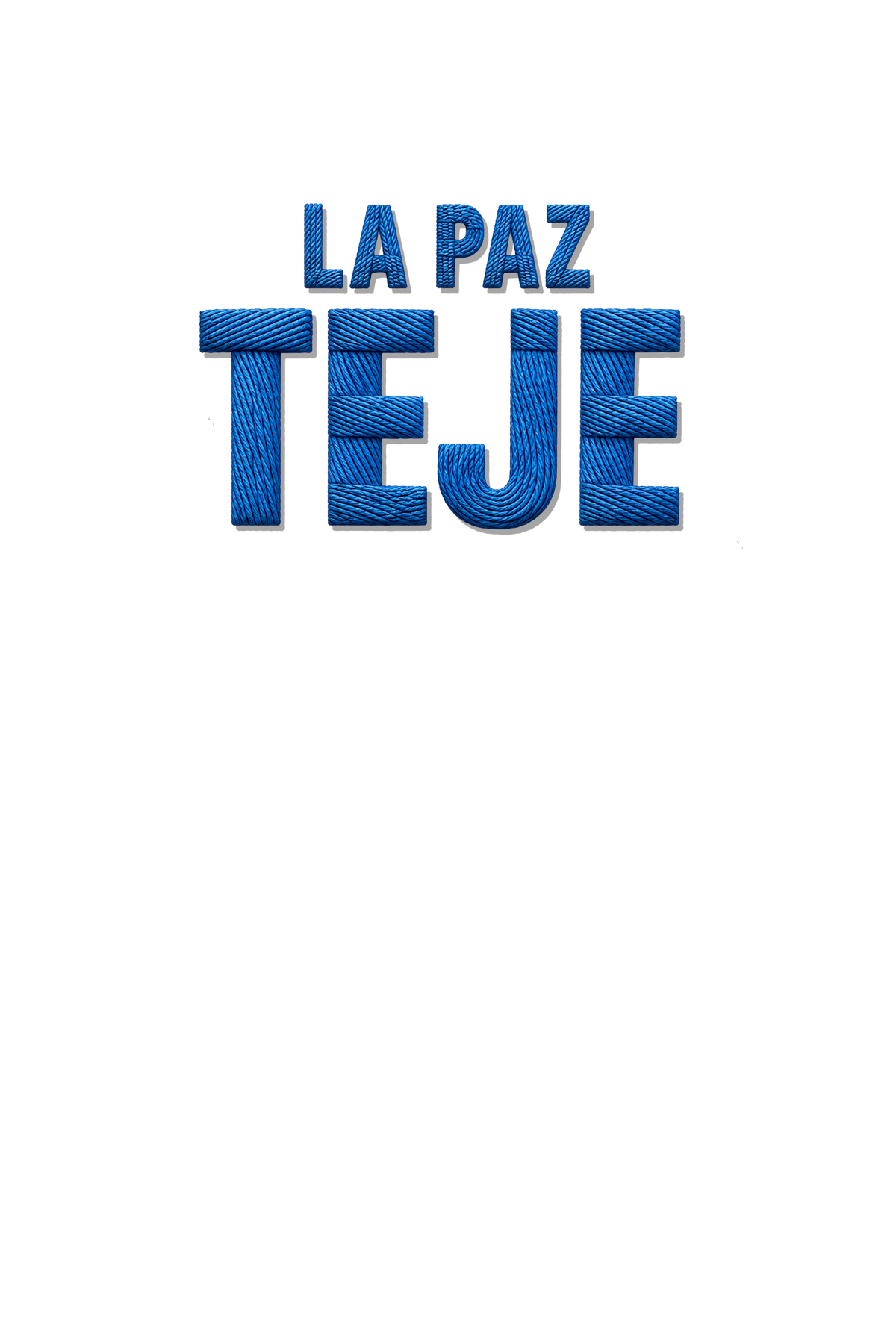 La Paz Teje