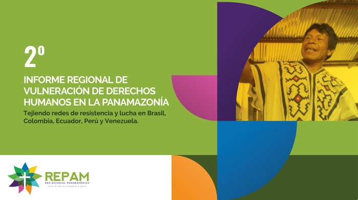 Segundo informe de violación de derechos humanos en la Amazonía para ONU y OEA
